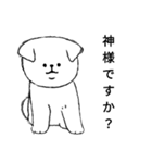 モノクロな白犬(誉め言葉ver.)（個別スタンプ：10）