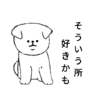 モノクロな白犬(誉め言葉ver.)（個別スタンプ：16）