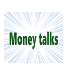 Money talks ！（個別スタンプ：11）
