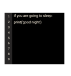 プログラミング言語風スタンプ(Python)（個別スタンプ：1）