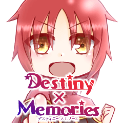 Destiny×Memories
