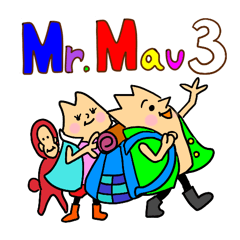 [LINEスタンプ] Mr.Mauちゃん3